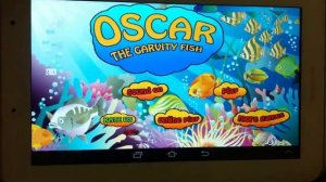 Oscar - A Gravity Fish