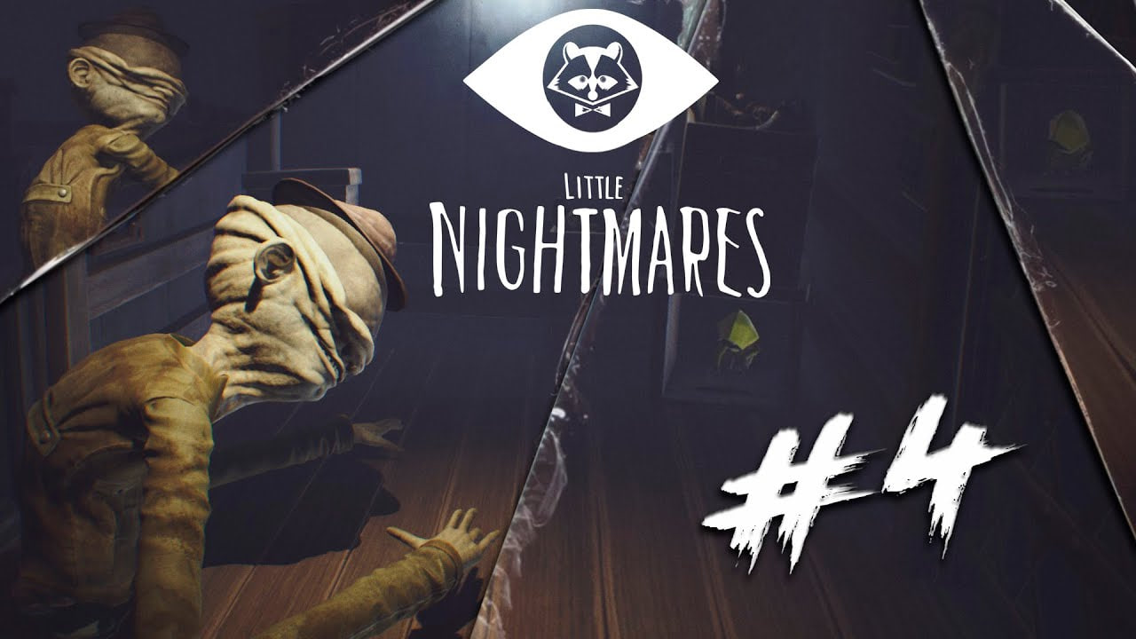 РУКОБЛУДНОЕ КИНО◥◣ ◢◤ Little Nightmares #4