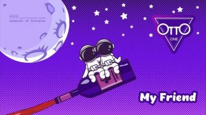 Otto One - My Friend / Italo Disco New Generation 2022