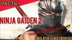 NINJA GAIDEN 2 #1 Прохождение на эмуляторе xenia canary, без комментариев #action #xbox360