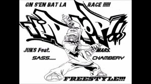 JUKS Feat. SASS FREESTYLE ON S'EN BAT LA RACE