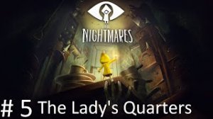 Little Nightmares | 100% trophy guide | All Collectibles |  The Lady's Quarters |Комнаты Хозяйки|# 5
