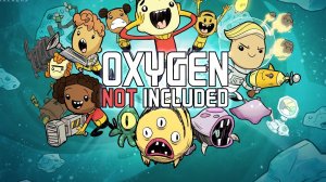 Oxygen Not Included. выживашки-задыхашки=)