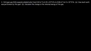 Adiabatic Process - Work, Heat & Internal Energy, Gamma Ratio, Thermodynamics & Physics