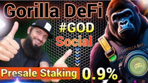 ОБЗОР Gorilla DeFi | Предпродажная ставка 0.9% #GOD  Blockchain PROOF OF ENGAGEMENT  #gorilladefi