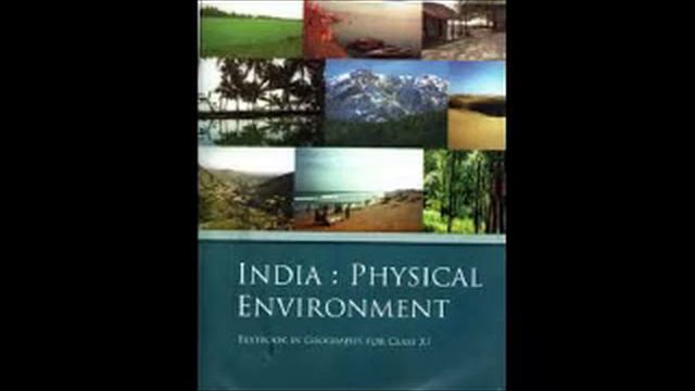 (Audiobook) India Physical Environment by NCERT (Geography for Class 11) in Audiobook Part 2 (Last смотреть онлайн