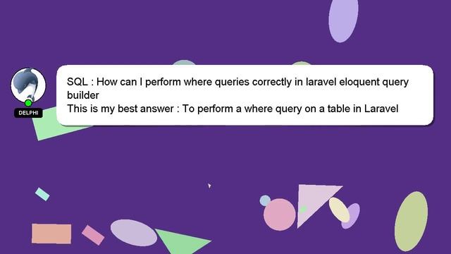 SQL : How can I perform where queries correctly in laravel eloquent query builder