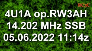 4U1A op.RW3AH 14.202MHz SSB 05.06.2022 11.14z [WebSDR SWL]