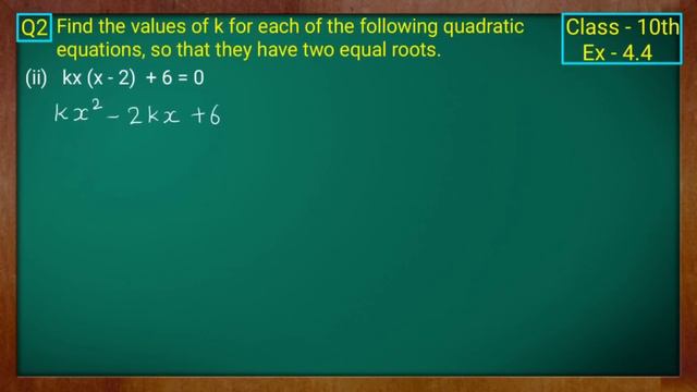 Class - 10 Ex - 4.4 Q2 Maths (Quadratic Equations) NCERT CBSE