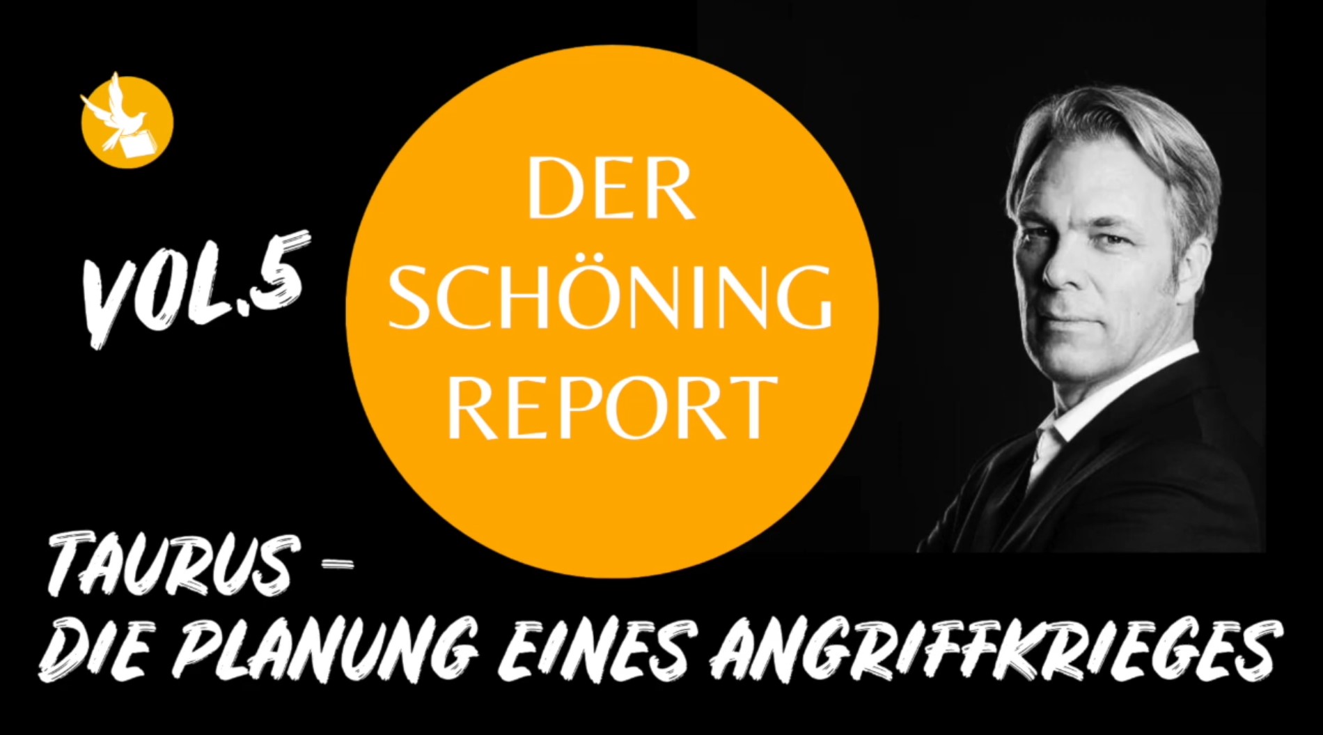 Der Schöning Report | SERIE - 2024-03-18 - Taurus - Die Planung eines Angriffskrieges