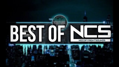TOP 150 NCS NOCOPYRIGHTSOUNDS BEST OF NCS 10 HOURS