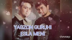 Yagzon Guruhi 2020 - Esla Meni