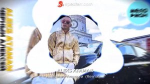 ALEKS ATAMAN - Чёрный Алексей (REMIX)