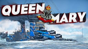 Уваж старушку, мореман! QUEEN MARY в War Thunder⚓