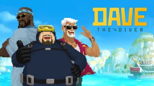 Dave The Diver Часть 1 - Пролог: Суши бар на берегу синей бездны
