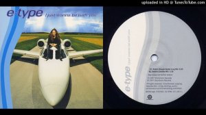 E-Type – I Just Wanna Be With You - Maxi-Single - 1997