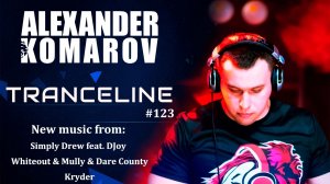 Alexander Komarov - TranceLine#123