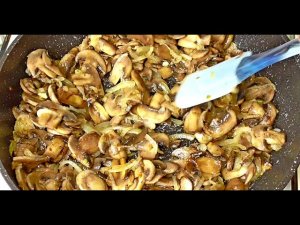 Жареные грибы. Как правильно жарить грибы шампиньоны. Простой рецепт вкусных грибов.