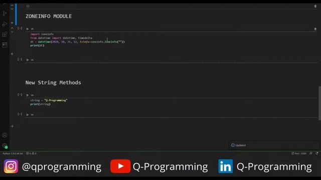 Python Version 3.9 | Latest Version of Python | New Methods, Modules and Operators! | Demonstration смотреть онлайн