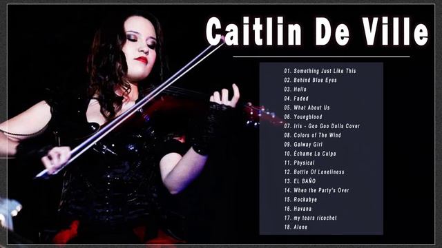 Best Of MUSIC  - Caitlin De Ville Greatest Hits | Violin America the Beautiful ♥️ Caitlin De Ville смотреть онлайн