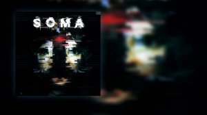 Soma Soundtrack (OST) - 16  Explaining