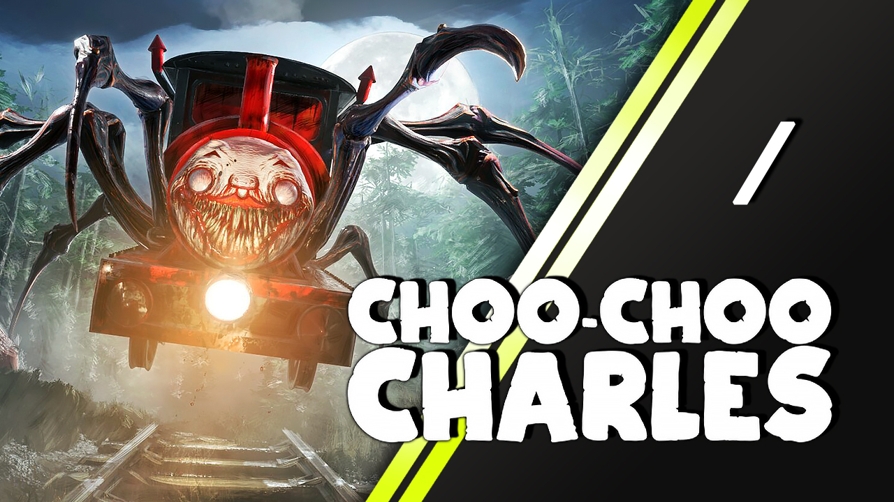 Choo Choo Charles прохождение | 1