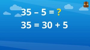 Сложение и вычитание вида 30 + 5, 35 – 5, 35 – 30.