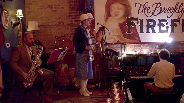 MISS MAYBELL & THE JAZZ ARTISTES PLAY "AINT SHE SWEET" AT THE BROOKLYN FIREFLY смотреть онлайн