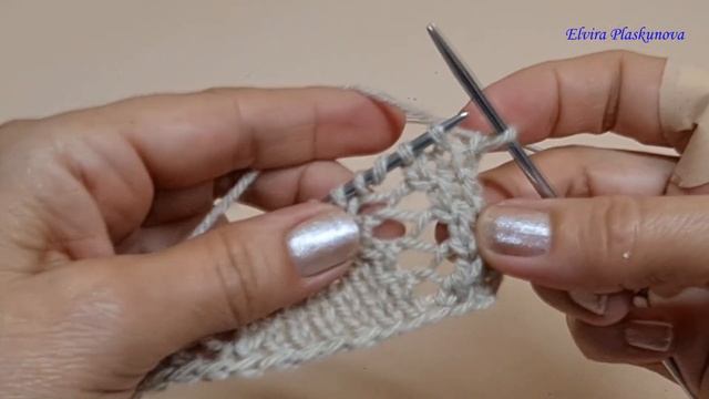 ЛИЦЕВАЯ ГЛАДЬ С АЖУРОМ СПИЦАМИ.  Просто для начинающих.