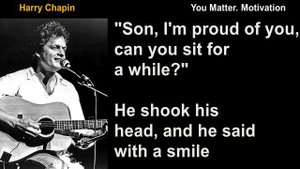 cats in the cradle lyrics by Harry Chapin | Father Son Song