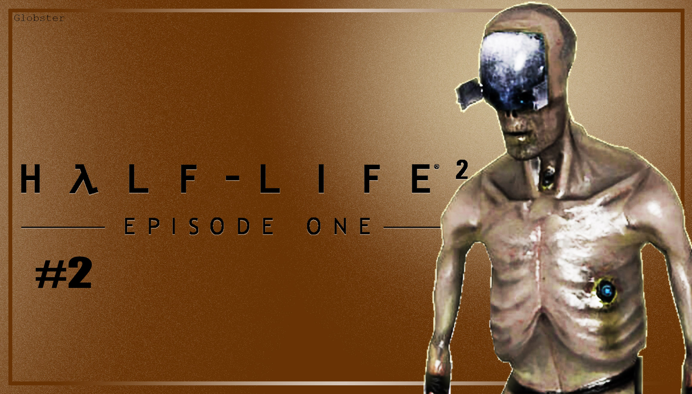 HalfLife2 EpsodeOne|Прохождение|Часть#2 смотреть онлайн