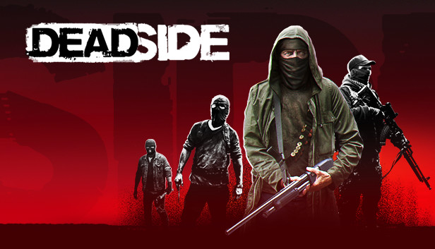 Deadside ★ 25.01.2022 PVE ★