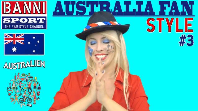 Australien Australia 澳大利亞 - Sport Fan Style #3 - Original National Banni Sports Make-up смотреть онлайн