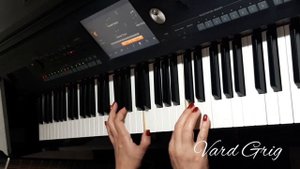 Армянская музыка❤️Piano  cover Vard Grig