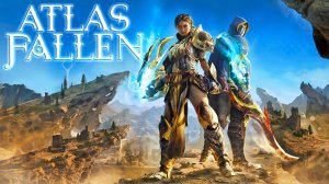 Atlas Fallen ► Не тот крут кто Богов шатает, а тот кто винду нагибает ► Прохождение #2 [Бич Телоса]