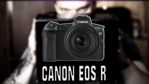 Canon EOS R - Моя первая беззеркалка.