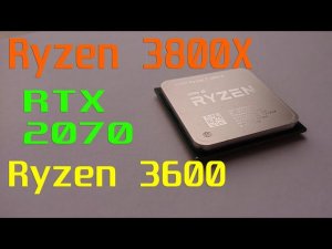 Ryzen 7 3800X vs 3600 RTX2070 Benchmark