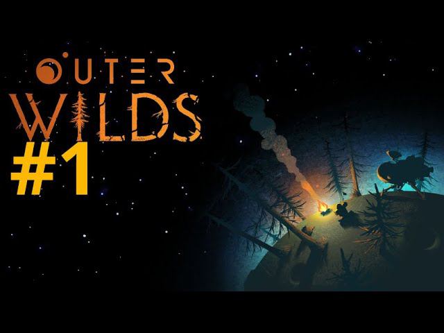 Outer Wilds #1