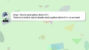 Array : How to send python dict to C++