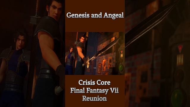 Genesis and Angeal | Crisis Core Final Fantasy Vii Reunion  #crisiscorefinalfantasy7reunion #zack