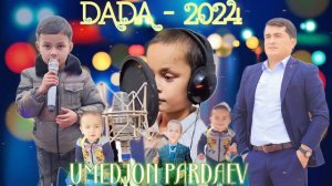 Umedjon Pardaev - Dada (cover) Janob Rasul 2024
