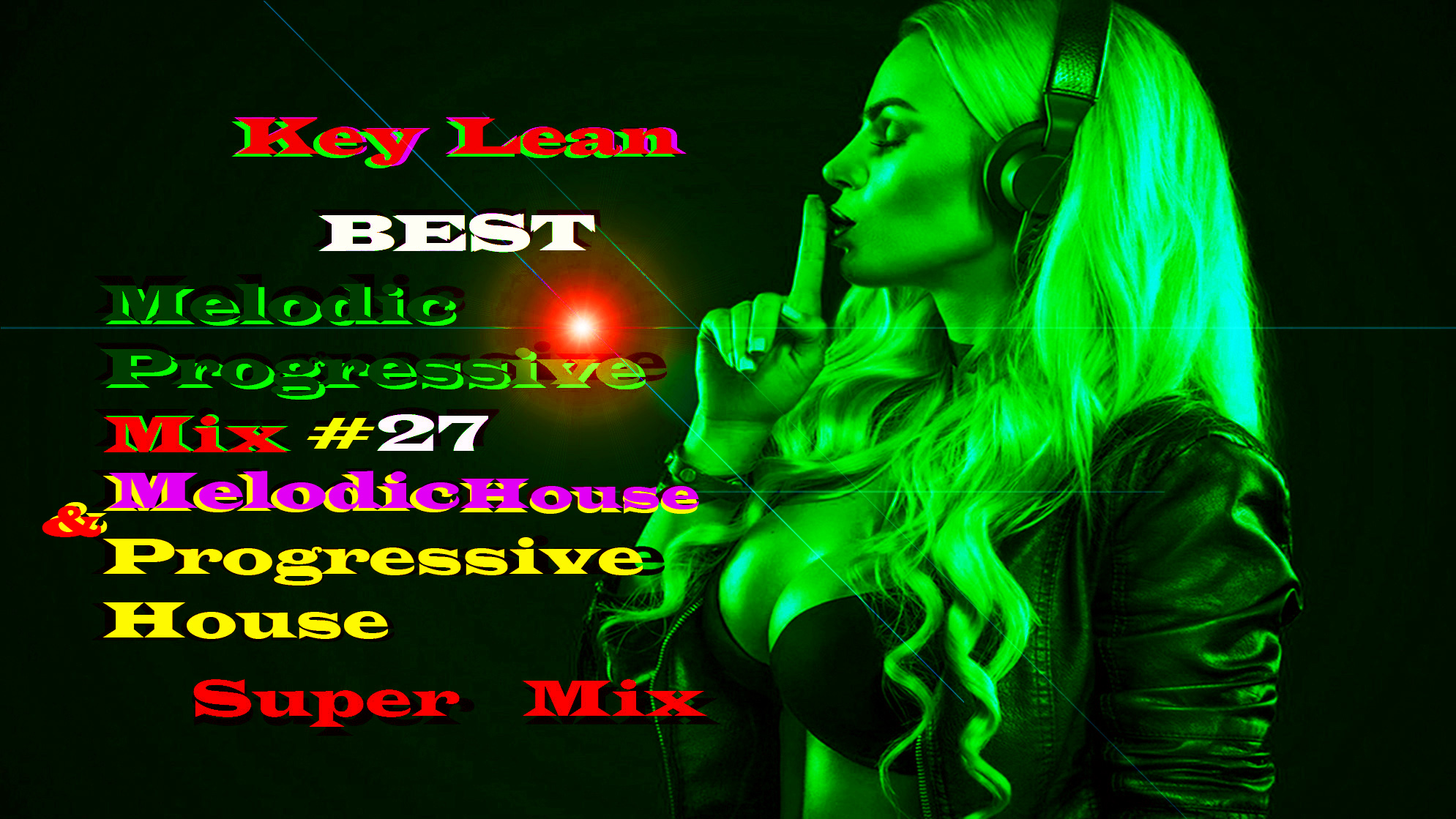 Key Lean / Melodic & Progressive House Mix 2022 / Мелодик Хаус & Прогрессив Хаус Микс 2022 /#22 .mp4