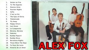 Alex Fox's Best Songs - Spanish Flamenco Music