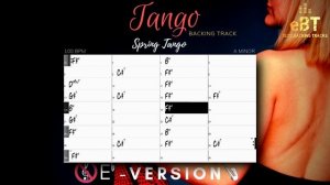 "Spring Tango" - BACKING TRACK IN A MINOR! *Eb*