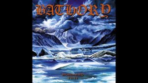 Bathory - "Foreverdark Woods"