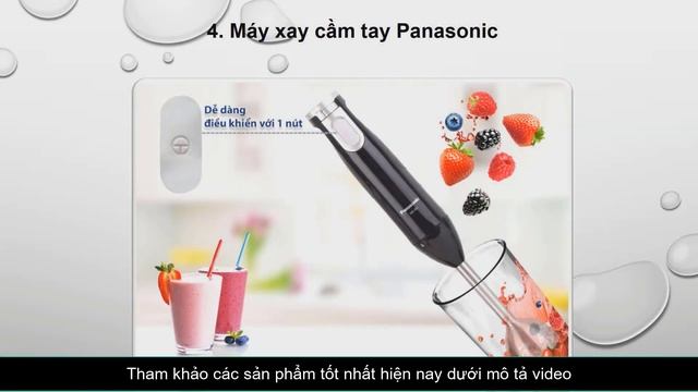 Máy xay cầm tay hãng nào tốt, uy tín nhất