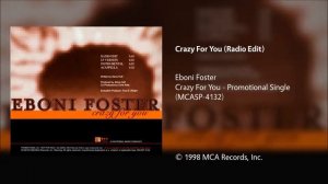 Eboni Foster - Crazy For You (Radio Edit)