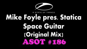 Mike Foyle pres. Statica - Space Guitar (Original Mix)