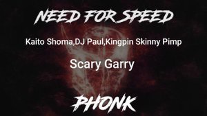 NEED FOR SPEED × PHONK | Scary Garry