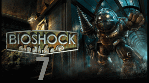 Bioshock-прохождение на русском #7(Без комментариев)